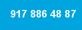917 886 48 87